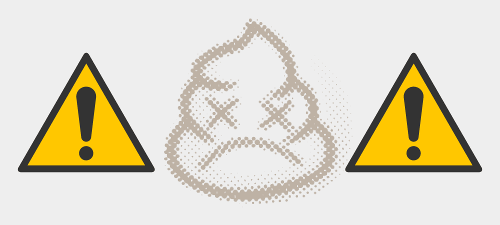 Two yellow warning signs with a poop emoji between them. Unclogging a toilet can be smelly